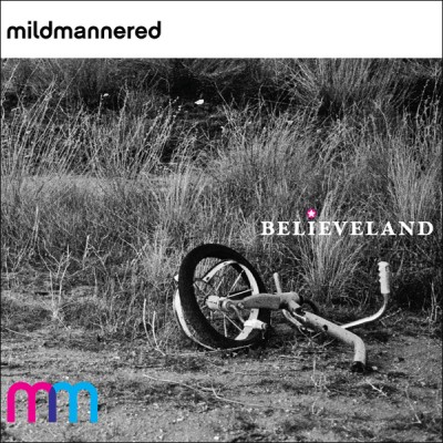 Mild Mannered Believeland