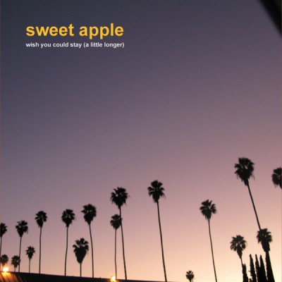 sweet apple wish you could stay